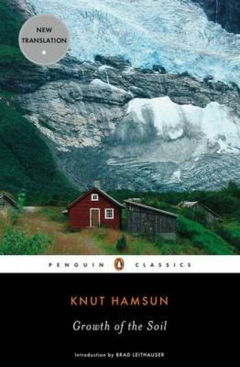 Growth of the Soil by Knut Hamsun - 9780143105107