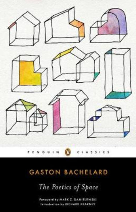 The Poetics of Space by Gaston Bachelard - 9780143107521