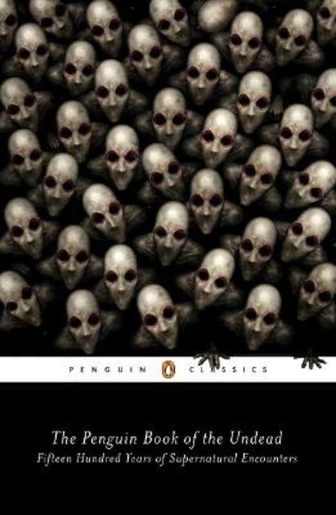 The Penguin Book of the Undead by Bruce, Scott G. - 9780143107682