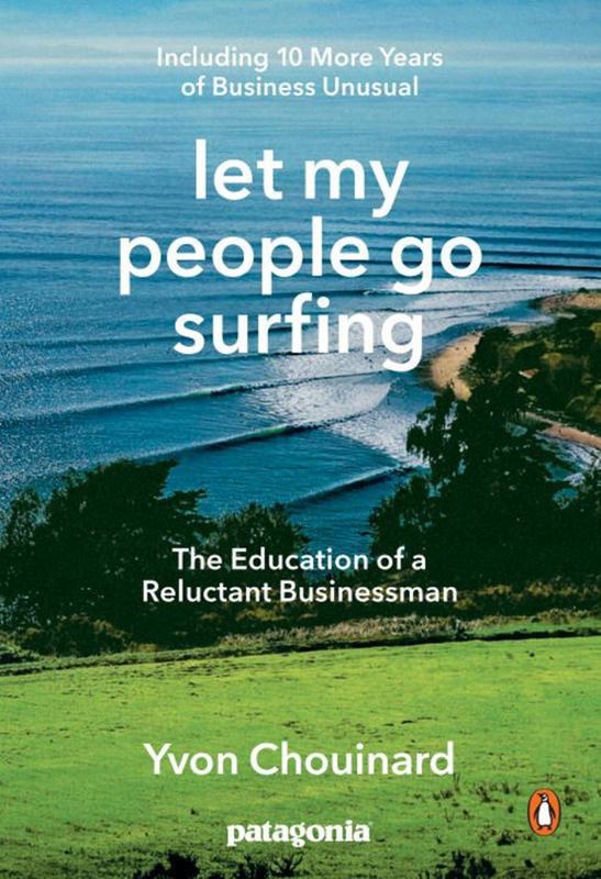Let My People Go Surfing by Yvon Chouinard - 9780143109679