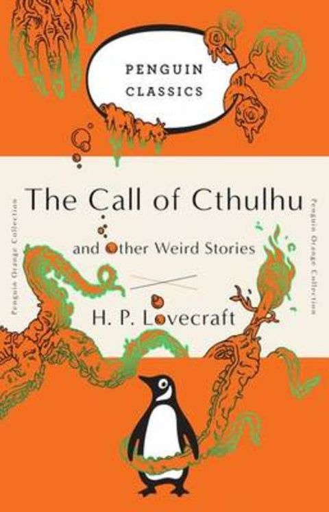 The Call of Cthulhu and Other Weird Stories by H. P. Lovecraft - 9780143129455