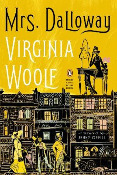 Mrs. Dalloway by Virginia Woolf - 9780143136132