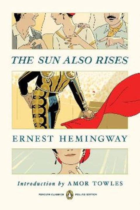 The Sun Also Rises by Ernest Hemingway - 9780143136774