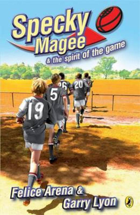 Specky Magee and the Spirit of the Game by Felice Arena - 9780143303015