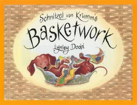 Schnitzel Von Krumm's Basketwork by Lynley Dodd - 9780143306757