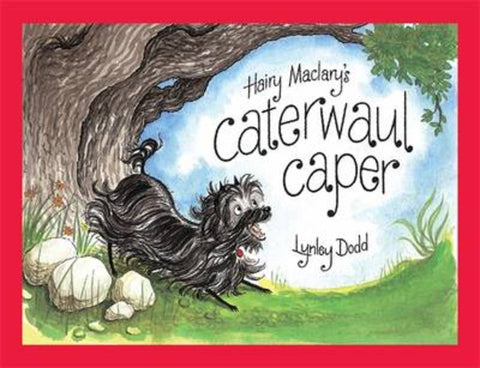 Hairy Maclary's Caterwaul Caper by Lynley Dodd - 9780143306818