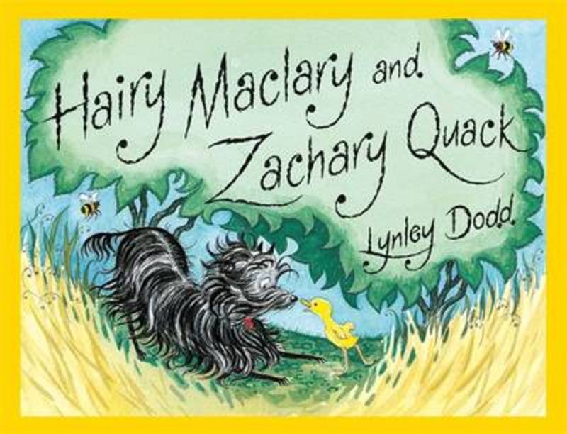Hairy Maclary and Zachary Quack by Lynley Dodd - 9780143504788