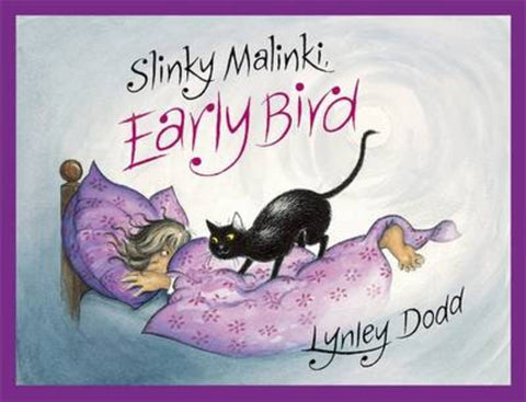Slinky Malinki, Early Bird by Lynley Dodd - 9780143505945