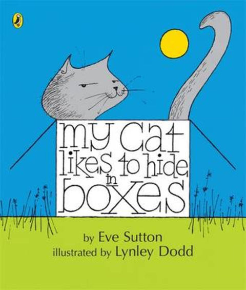 My Cat Likes to Hide In Boxes by Eve Sutton - 9780143506072