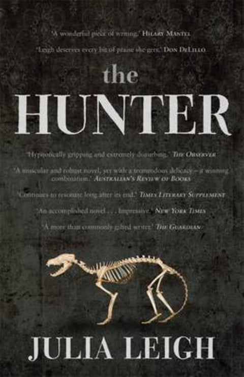 The Hunter by Julia Leigh - 9780143565215