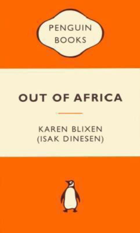 Out of Africa: Popular Penguins by Karen Blixen - 9780143566366