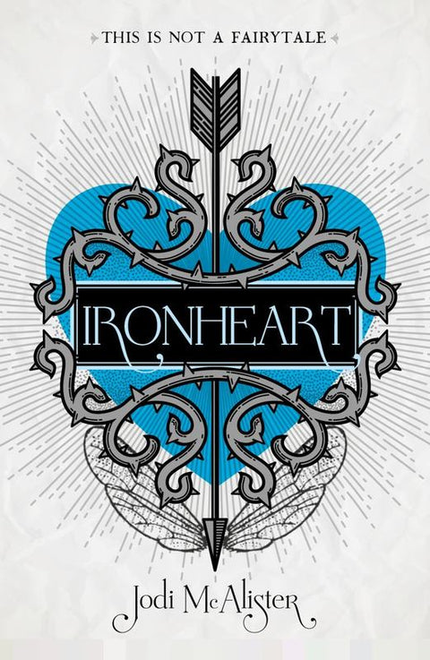 Ironheart by Jodi McAlister - 9780143574170