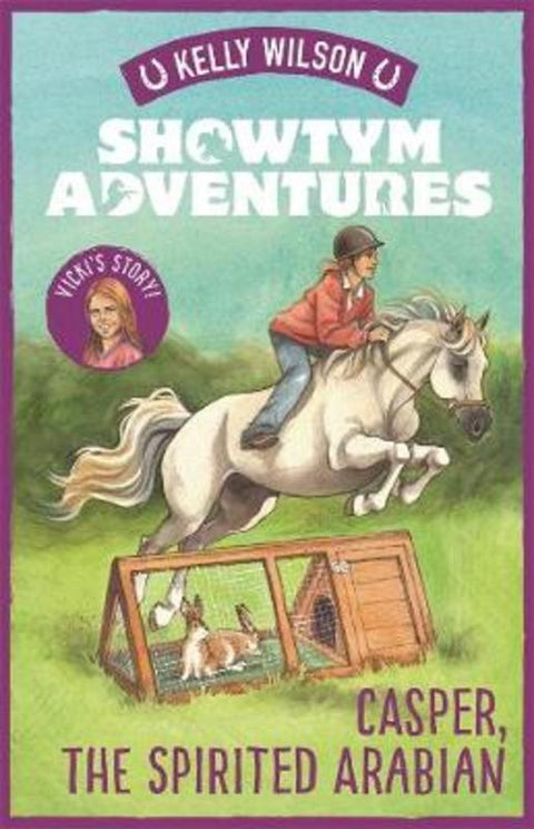 Showtym Adventures 3: Casper, the Spirited Arabian by Kelly Wilson - 9780143772248