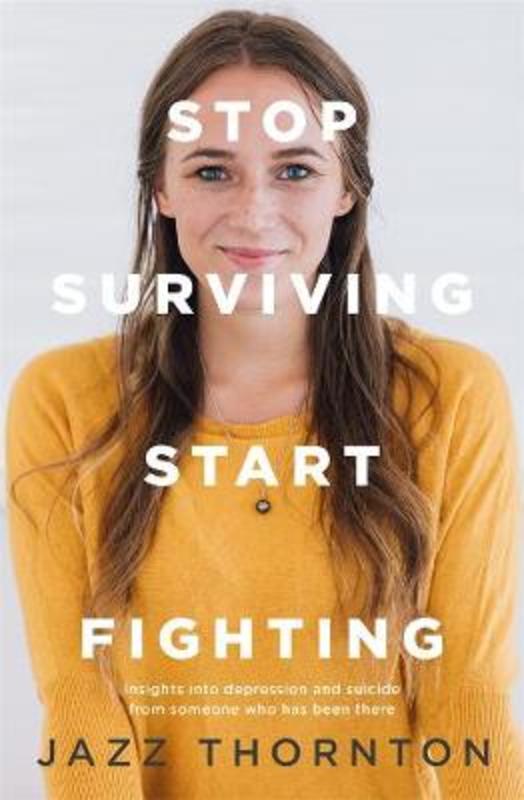 Stop Surviving Start Fighting by Jazz Thornton - 9780143774129