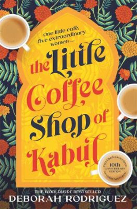 The Little Coffee Shop Of Kabul by Deborah Rodriguez - 9780143777311