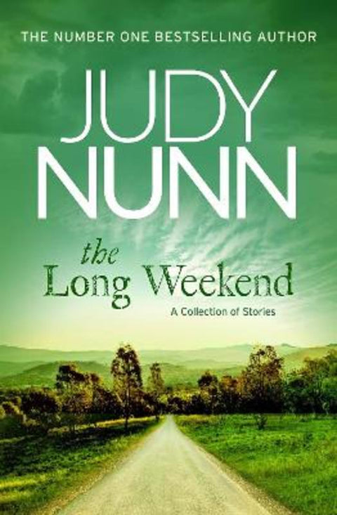 The Long Weekend by Judy Nunn - 9780143778370