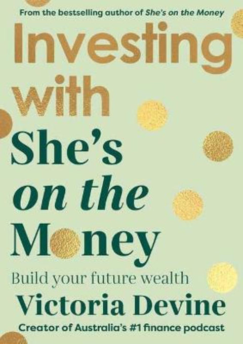 Investing with She's on the Money by Victoria Devine - 9780143778769