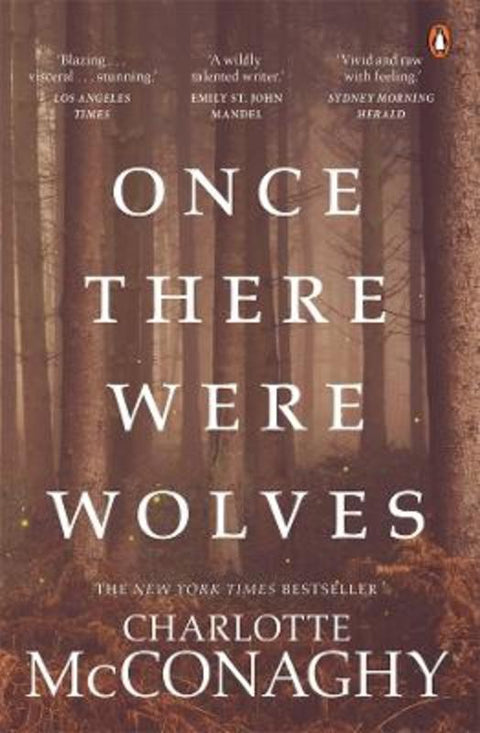 Once There Were Wolves by Charlotte McConaghy - 9780143779803
