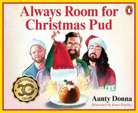 Always Room for Christmas Pud by Aunty Donna - 9780143779810