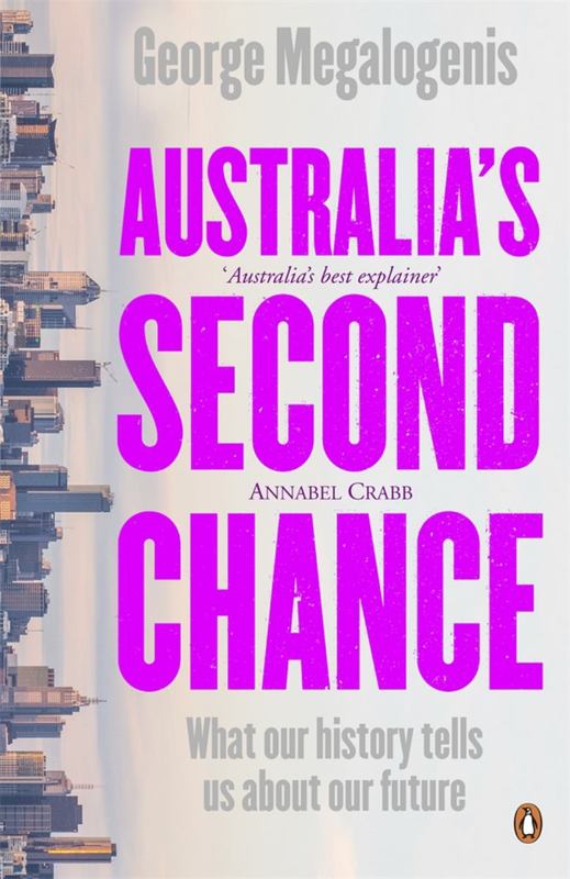 Australia's Second Chance by George Megalogenis - 9780143783640