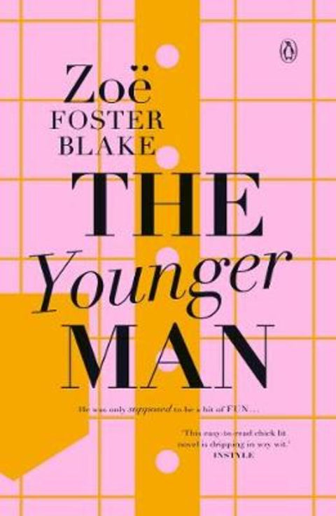 The Younger Man by Zoe Foster Blake - 9780143784906