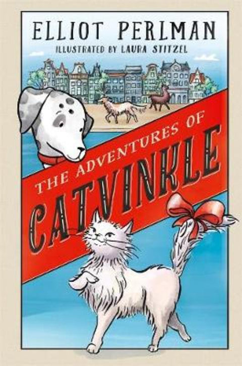 The Adventures of Catvinkle by Elliot Perlman - 9780143786382