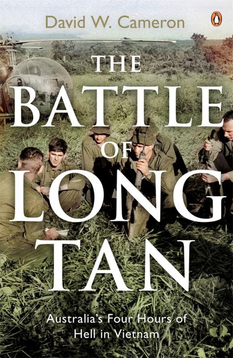 The Battle of Long Tan by David W. Cameron - 9780143786399