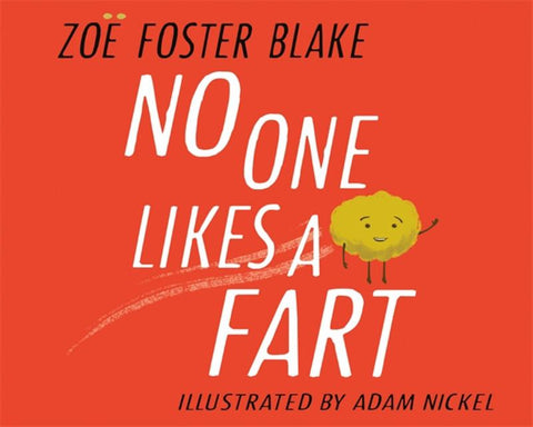 No One Likes a Fart by Zoe Foster Blake - 9780143786603