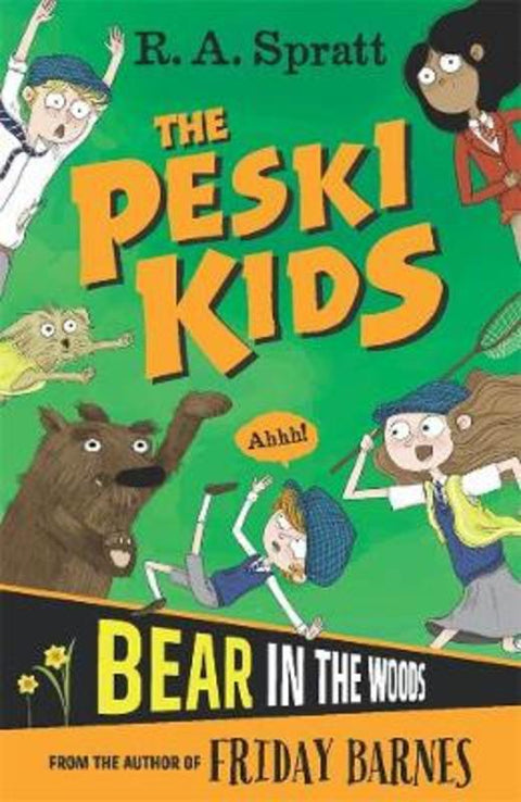 The Peski Kids 2: Bear in the Woods by R.A. Spratt - 9780143788836