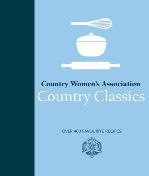 CWA Country Classics by Country Women's Association - 9780143789147