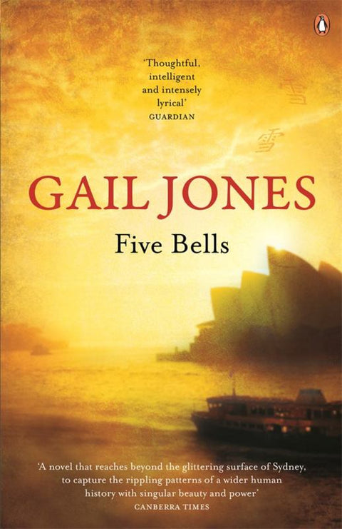 Five Bells by Gail Jones - 9780143790815