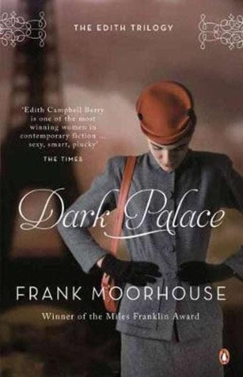 Dark Palace by Frank Moorhouse - 9780143790914