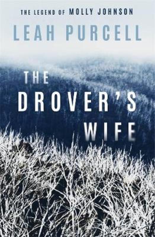 The Drover's Wife by Leah Purcell - 9780143791478