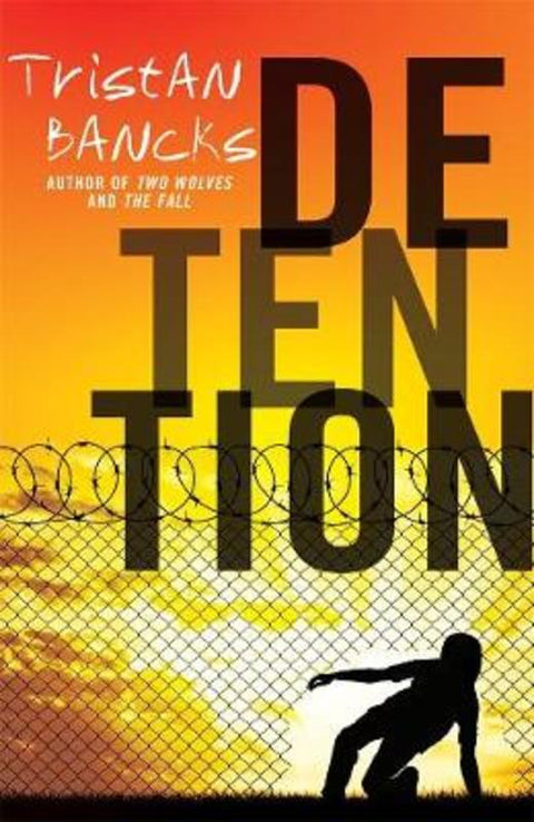 Detention by Tristan Bancks - 9780143791799