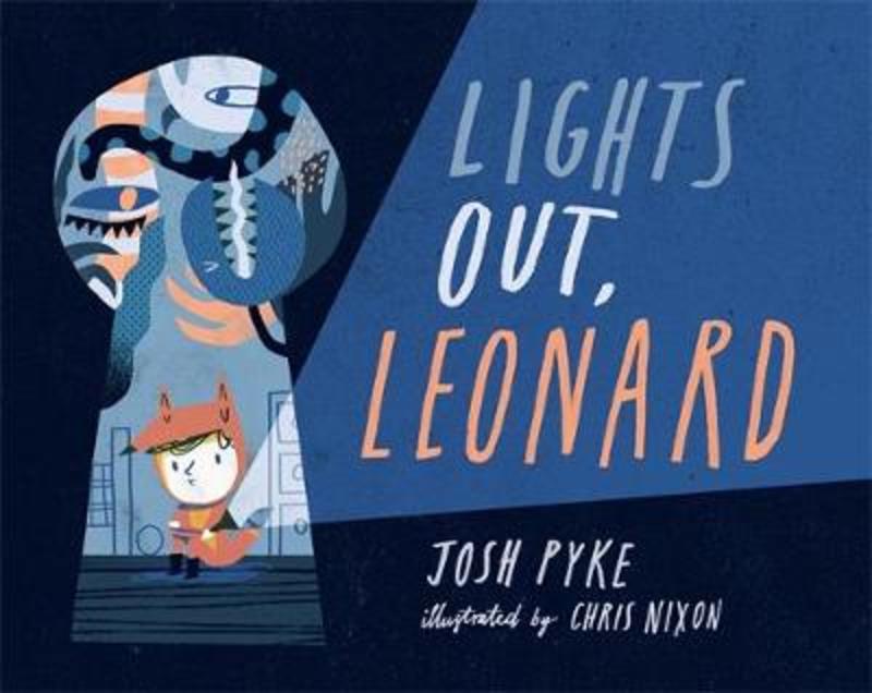Lights Out, Leonard by Josh Pyke - 9780143793489
