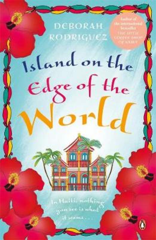 Island on the Edge of the World by Deborah Rodriguez - 9780143793601