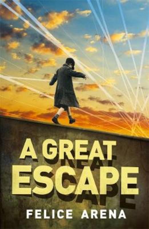 A Great Escape by Felice Arena - 9780143794042