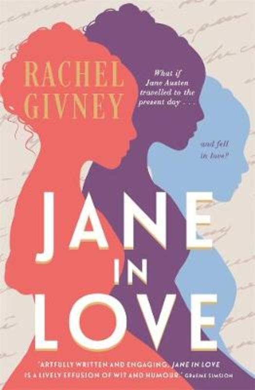 Jane in Love by Rachel Givney - 9780143794097