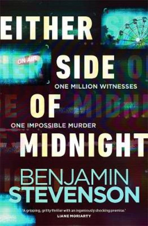 Either Side of Midnight by Benjamin Stevenson - 9780143795643
