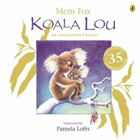 Koala Lou 35th Anniversary Edition by Mem Fox - 9780143795858