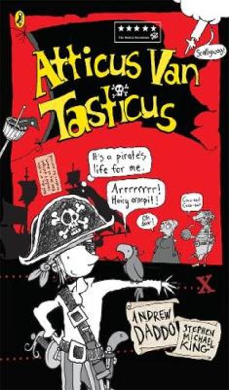 Atticus Van Tasticus by Andrew Daddo - 9780143796541