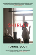 Shirley by Ronnie Scott - 9780143796657