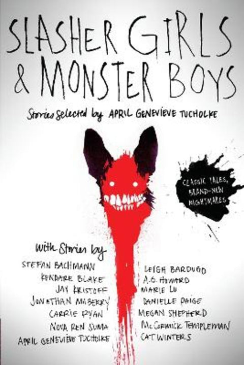 Slasher Girls & Monster Boys by April Genevieve Tucholke - 9780147514080