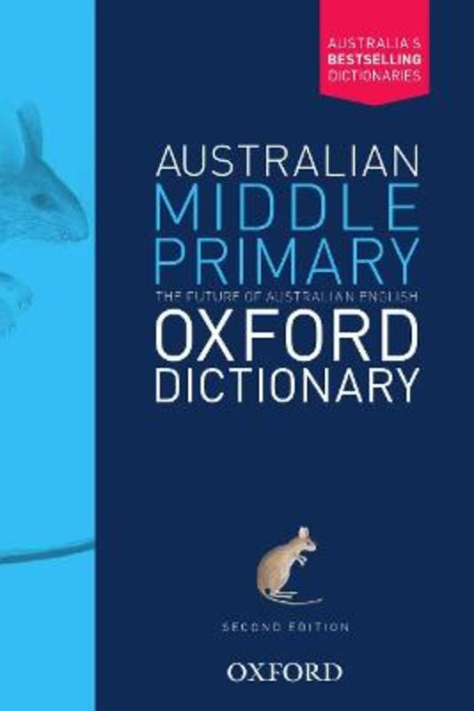Australian Middle Primary Oxford Dictionary by Laugesen - 9780190311940
