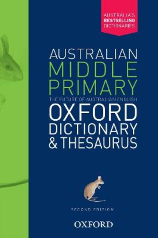 Australian Middle Primary Oxford Dictionary & Thesaurus by Laugesen - 9780190311957