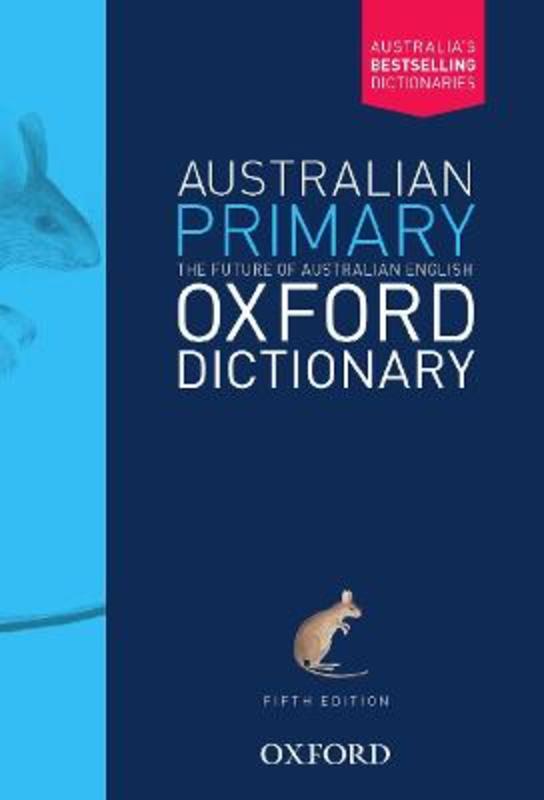 Australian Primary Oxford Dictionary by Laugesen - 9780190323899