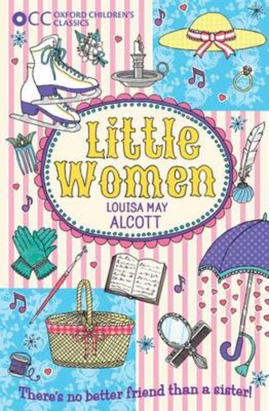 Oxford Children's Classics: Little Women by Louisa May Alcott (, deceased, deceased) - 9780192737465