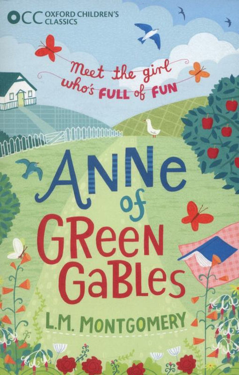 Oxford Children's Classics: Anne of Green Gables by L.M. Montgomery - 9780192737472