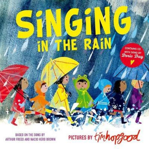 Singing in the Rain by Tim Hopgood (, North Yorkshire, UK) - 9780192746375
