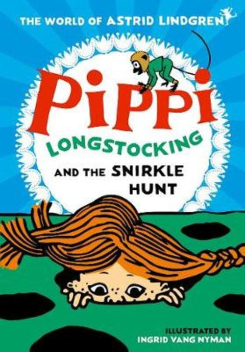 Pippi Longstocking and the Snirkle Hunt by Astrid Lindgren - 9780192772435